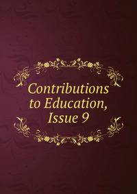 Contributions to Education, Issue 9
