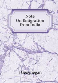 Note On Emigration from India