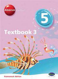 Abacus Evolve: Year 5/P6, Textbook 3. Framework Edition: No. 3: Textbook