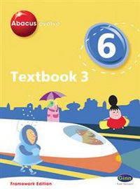 Abacus Evolve: Year 6/P7, Textbook 3. Framework Edition