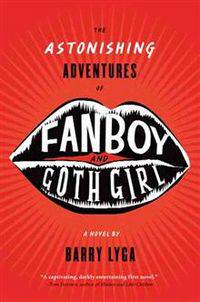 The Astonishing Adventures of Fanboy & Goth Girl