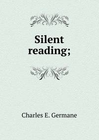 Silent reading;