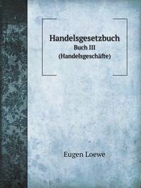 Handelsgesetzbuch. Buch III (Handelsgeschfte)