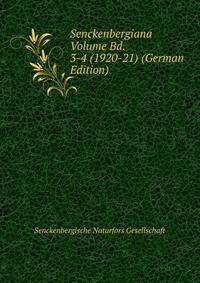 Senckenbergiana Volume Bd. 3-4 (1920-21) (German Edition)