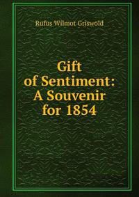 Gift of Sentiment: A Souvenir for 1854