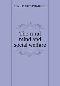 The rural mind and social welfare