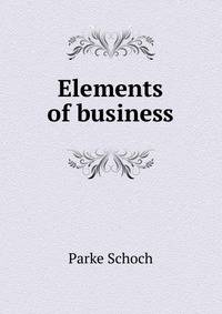 Elements of business