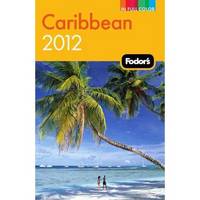 Fodor's Caribbean 2012