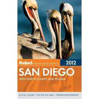 Fodor's San Diego, 28th Edition with North County and Tijuana