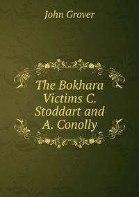 The Bokhara Victims C. Stoddart and A. Conolly.