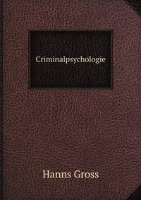 Criminalpsychologie (German Edition)