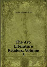 The Art-Literature Readers, Volume 3
