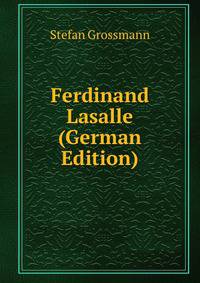 Ferdinand Lasalle (German Edition)