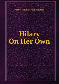 Hilary On Her Own