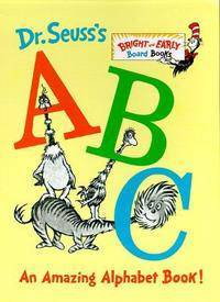 Dr. Seuss's ABC: An Amazing Alphabet Book!