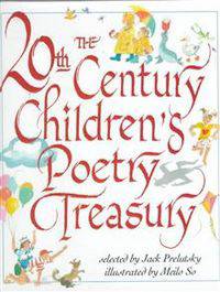 20th Century Children's Poetry Treasury (HB)