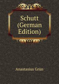 Schutt (German Edition)