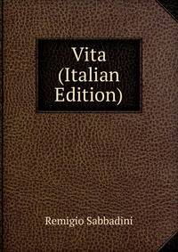Vita (Italian Edition)