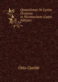 Quaestiones De Lysiae Oratione in Nicomachum (Latin Edition)