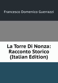 La Torre Di Nonza: Racconto Storico (Italian Edition)