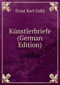 Kunstlerbriefe (German Edition)