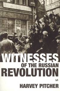Witnesses of the Russian Revolution