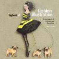 The Big Book of Fashion Illustration