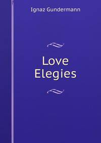 Love Elegies