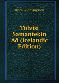 Tolvisi Samantekin A? (Icelandic Edition)