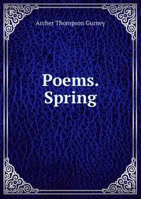 Poems. Spring