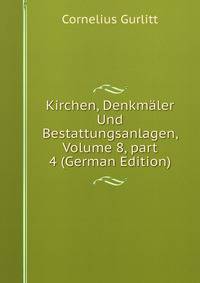 Handbuch der Architektur. Teil 4, Entwerfen, Anlage und Einrichtung der Geba?ude