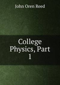 College Physics, Part 1