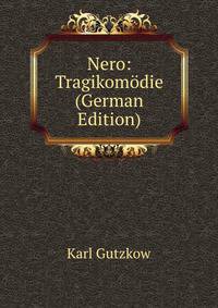 Nero: Tragikomodie (German Edition)