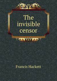 The invisible censor