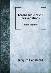 Lecons sur le calcul des variations (French Edition)