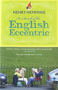In Search of the English Eccentric
