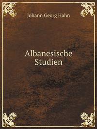 Albanesische Studien
