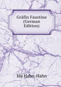 Grafin Faustine (German Edition)
