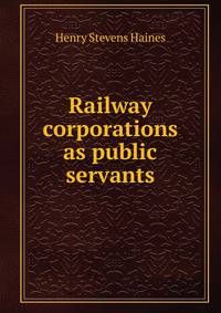 Railway corporations as public servants