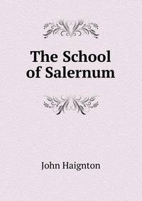 The School of Salernum