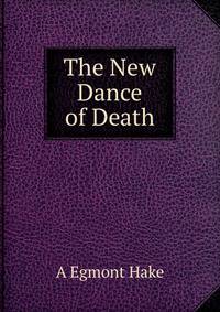 The New Dance of Death