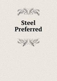 Steel Preferred