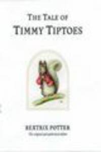 The Tale of Timmy Tiptoes