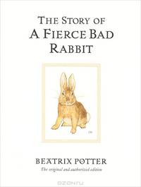 The Story of a Fierce Bad Rabbit