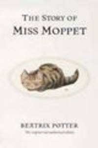 The Story of Miss Moppet