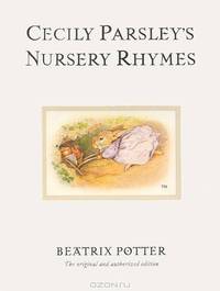 Cecily Parsley's Nursery Rhymes