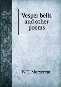 Vesper bells and other poems