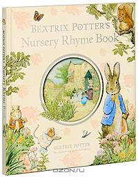 Beatrix Potter's Nursery Rhyme Book R/I