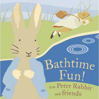 Bathtime Fun! With Peter Rabbit
