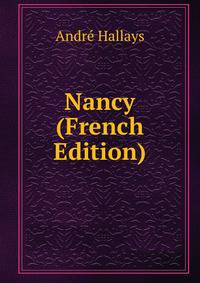 Nancy (French Edition)
